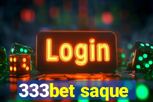 333bet saque